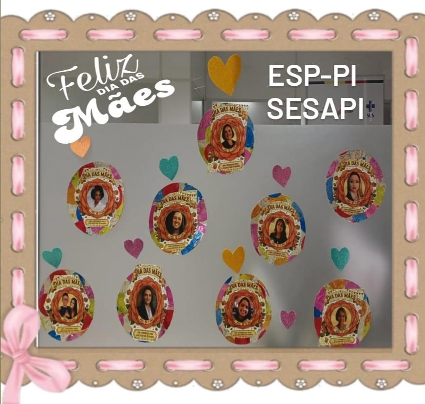 Homenagem ao dia das mães as colaboradoras ESPPI